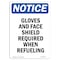 Signmission OSHA Notice Sign, Gloves And Face Shield Required, 10in X 7in Aluminum, 7" W, 10" H, Portrait OS-NS-A-710-V-13112 - alternate 1